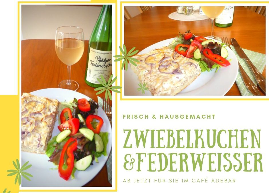 Federweißer & Zwiebelkuchen